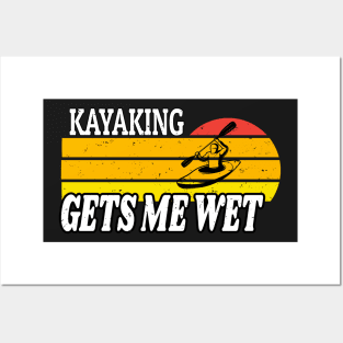 Kayaking Gets Me Wet Retro - Kayak Lover Gift - Funny Kayaker Retro Vintage Posters and Art